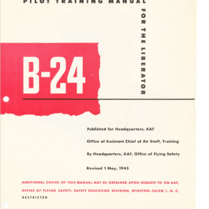 B-24 Liberator Pilot Training Manual